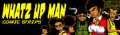 Image of WHATZ UP MAN "35 comic strips#0 by DERRELL SPICY