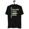 PA " Heavier Than Last Week" Black T-shirt