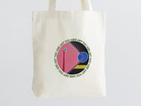 Image 3 of YOU ARE ART TOTE BAG