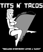 Image of Tits N Tacos Logo  T shirt