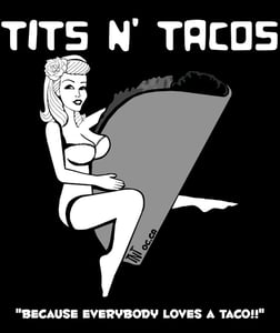 Image of Tits N Tacos Logo  T shirt