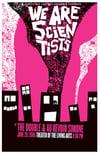 We Are Scientists Poster - ALMOST sold out