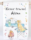 Never Travel Alone Towel