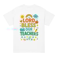 Image 2 of Trubledera Bless our Teachers DryBlend® T-Shirt