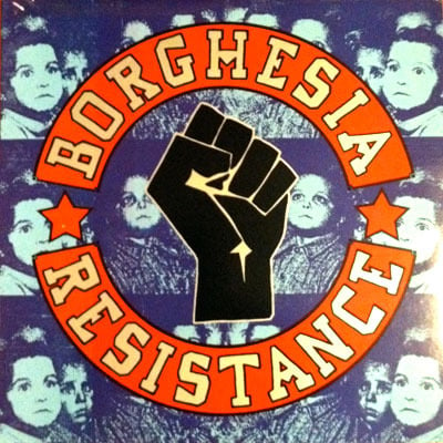 BORGHESIA-Resistance 12" Vinyl  LP/Original-Rare!