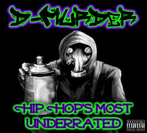 Image of Hip Hop's Most Underrated