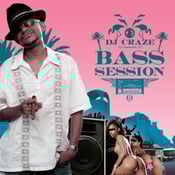 Image of Craze Presents: Bass Sessions