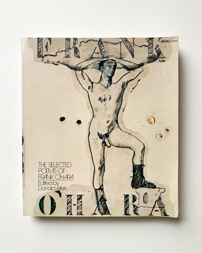 The Selected Poems of Frank O'Hara