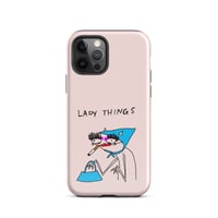 Image 12 of lady things Tough Case for iPhone® 