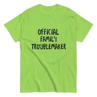 Image 10 of Unisex classic tee, Official Family Troublemaker Shirt | Funny Family Humor Graphic Tee