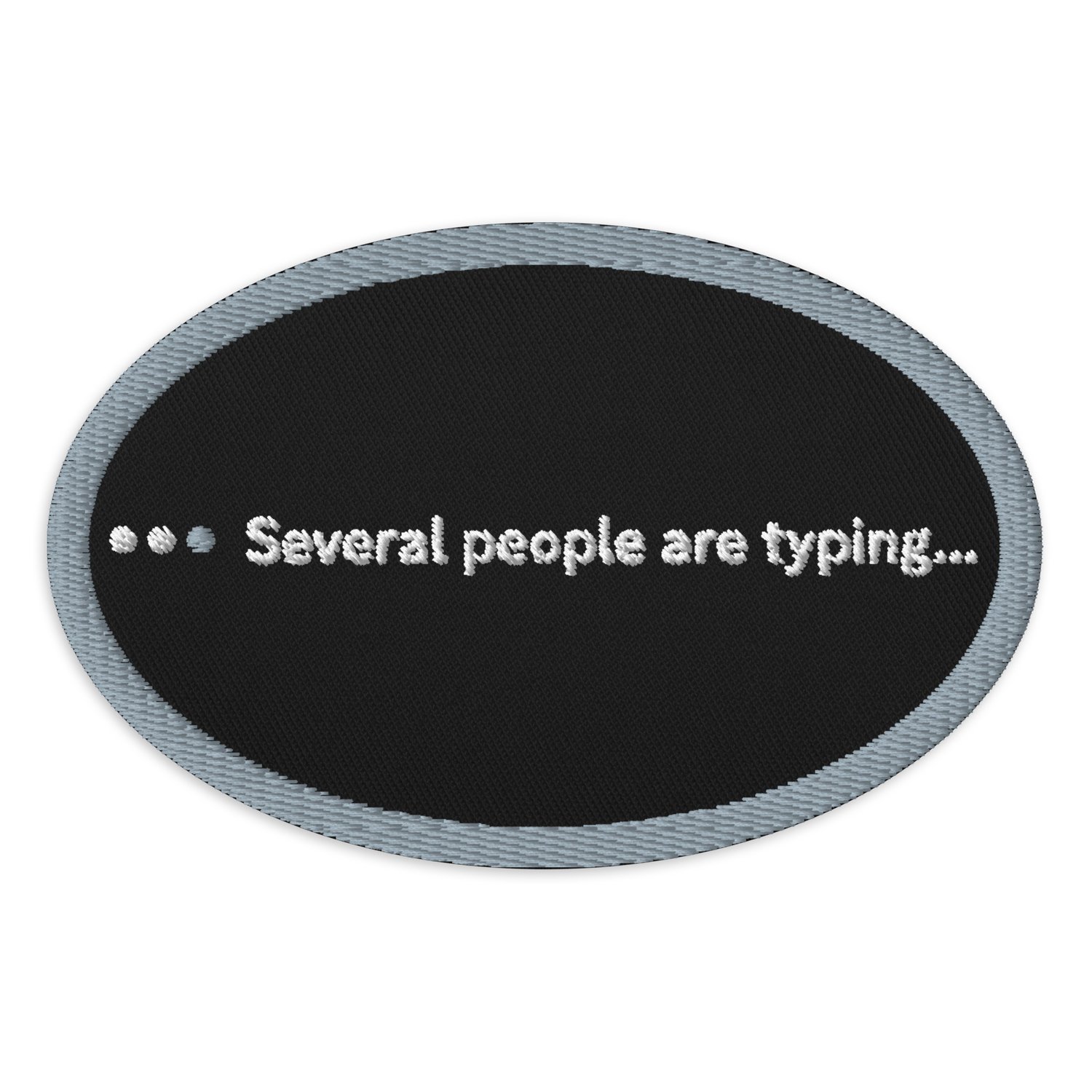 Image of Several People are Typing Embroidered Patch
