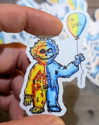 Image 1 of I'm Dead GPK 3" Sticker