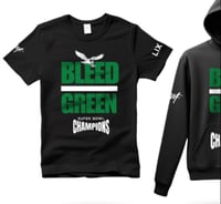 Image 2 of MF3 bleed green champions LIX Hoodie & tee ( tee $20 - hoodie $35
