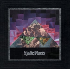 Image of Mystic Places 12 Inch EP