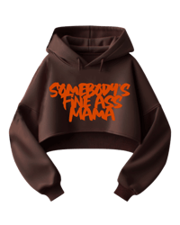 Somebody’s Fine Ass Mama Cropped Hoodie 🤎 