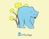 B is for Bear Alphabet Nursery Print