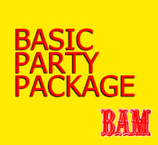 Image of BASIC PARTY PACKAGE