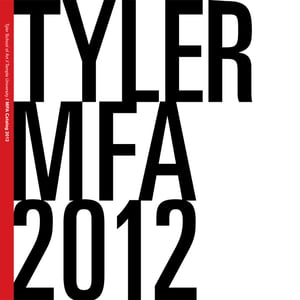 Image of Tyler MFA 2012 Catalog
