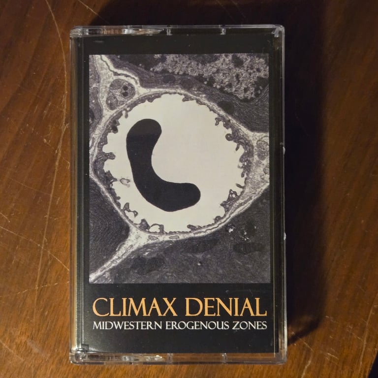 Climax Denial - Midwestern Erogenous Zones C30 (SSSM)