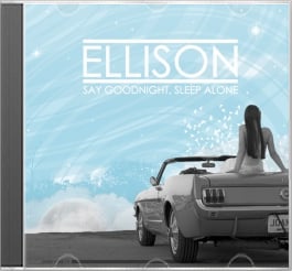 Image of CD         "Say Goodnight, Sleep Alone"