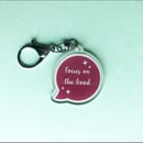 Image 1 of Focus on the Good Keychain