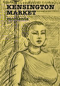 Image 1 of Kensington Market Moments - Zine - Summer Evening Issue