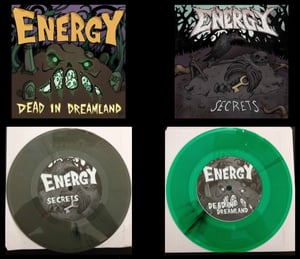 Image of Energy- Dead In Dreamland/Secrets