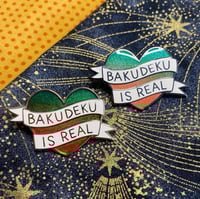 Image 1 of Bakudeku Is Real Enamel Pin
