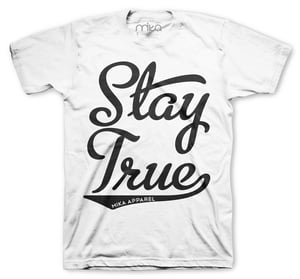 Image of Stay True "White"