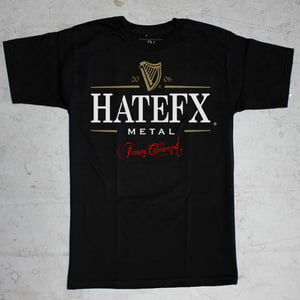 Image of HateFX, Beer N Better things shirt