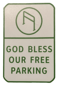 God Bless Our Free Parking Sticker