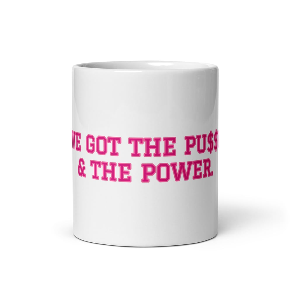 Image of PU$$Y POWER MUG