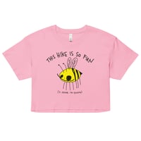 Image 7 of hike is so fun Women’s crop top 