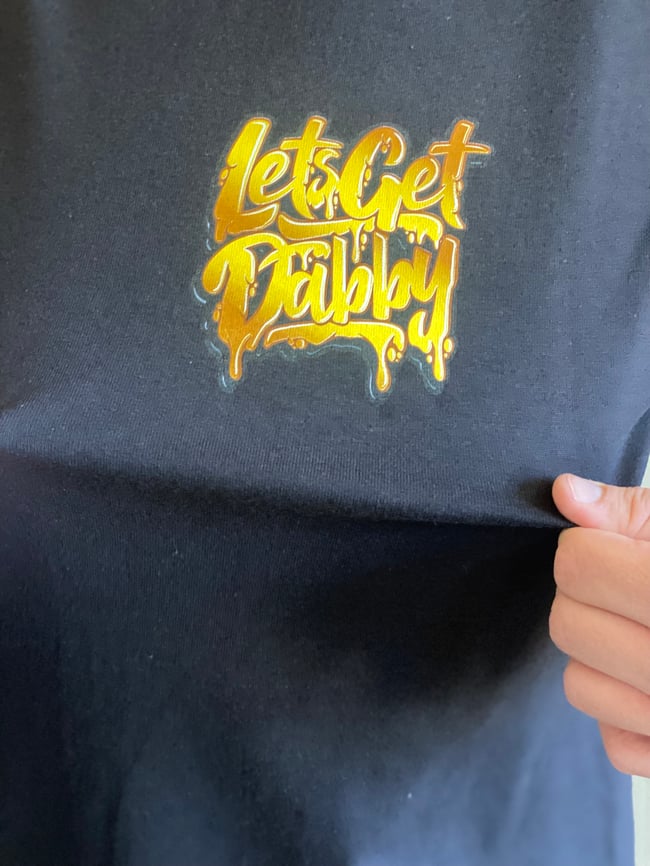 “Let’s get Dabby” T-shirts 