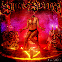 Razakel - “Surprise, Sacrifice!” CD (Uncensored)
