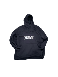 GRIND OR STARVE HOODIE