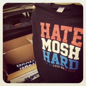 Image of 'Hate Mosh Hard' T-Shirt