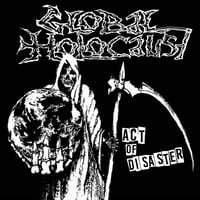 Image 1 of Global Holocaust - "Act Of Disaster" 7"