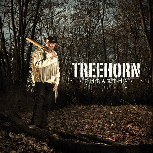 Image of TREEHORN “Hearth”