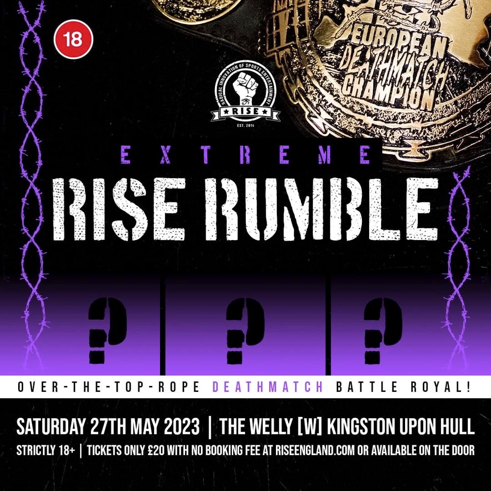 Image of RISE: Underground Pro Wrestling at The Welly. Saturday 27th May 2023. E-Ticket. No Booking Fees.