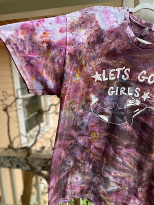 Image of XL Let's Go Girls Tie Dye Shirt 6