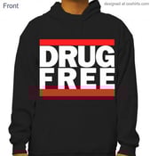 Image of DRUG FREE hoodie