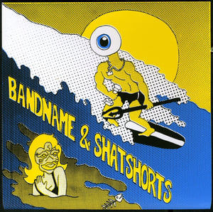 Image of Bandname/Shat Shorts split 7inch