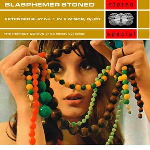 Image of Blasphemer Stoned - The Perfect Octave