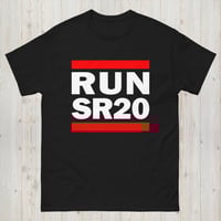 Image 1 of RUN SR20 JDM 180SX S15 S14 Unisex classic tee