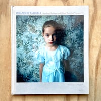 Image 1 of Michal Chelbin - Strangely Familiar