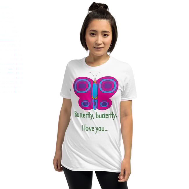 Butterfly, Butterfly, I Love You-Short-Sleeve Unisex T-Shirt