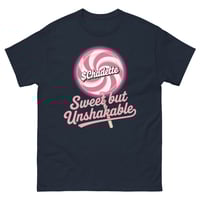 Image 5 of SWEET BUT UNSHAKABLE classic tee