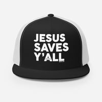 Image 1 of Jesus Saves Y'all Trucker Cap - FREE SHIPPING!!!