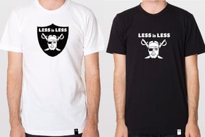Image of LESS is LESS Raider Shirt